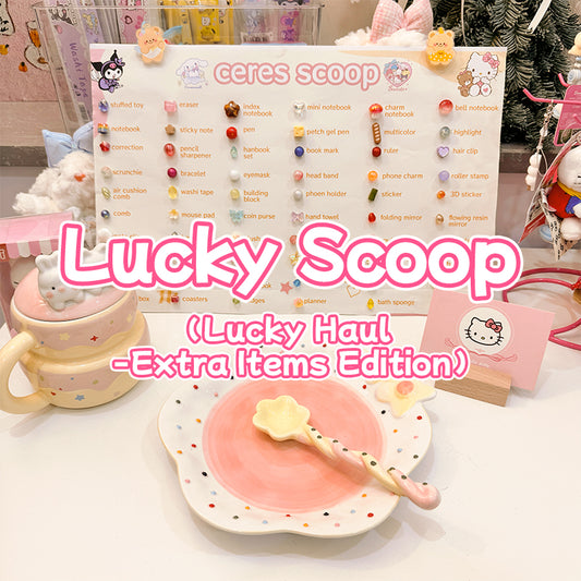 Lucky Scoop（Lucky Haul-Extra Items Edition）